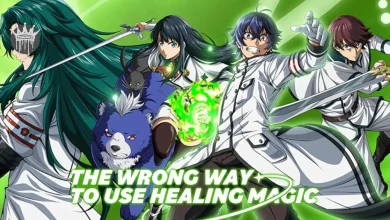 The Wrong Way to Use Healing Magic Season 1