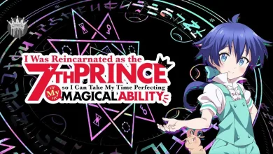 I Was Reincarnated as the 7th Prince So I Can Take My Time Perfecting My Magical Ability Season 1